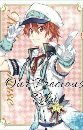 IDOLiSH7 : Our Precious Riku by animy_tea