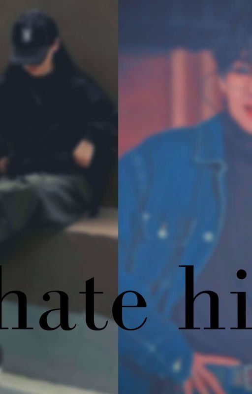 I Hate Him by love2008_21