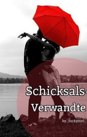 Schicksals-Verwandte by _luckymel_