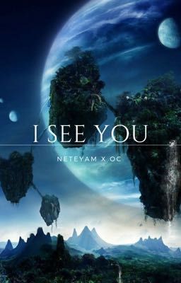 I see you -Neteyam - cover