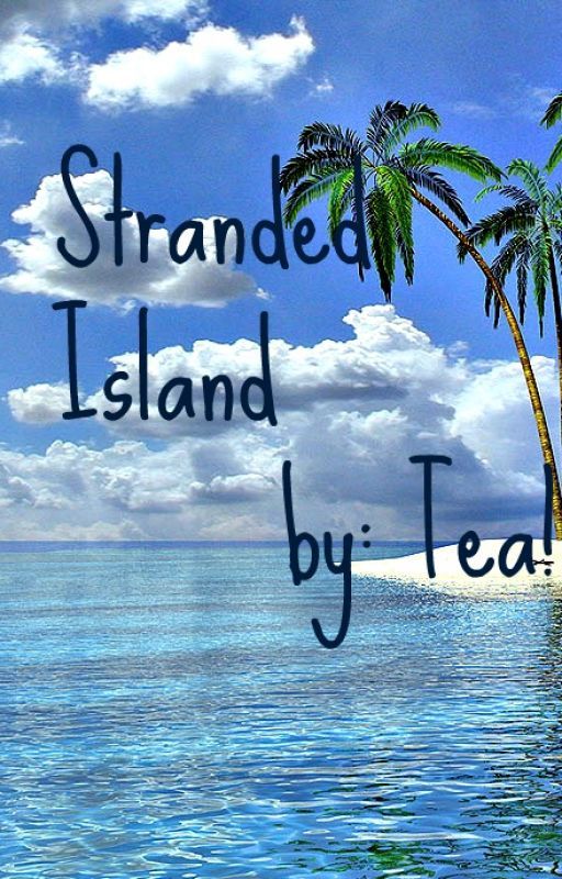 Stranded Island by fandom_girls_fanfics