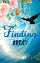 Finding me by EliNeDe20