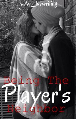 Being The Player's Neighbour cover