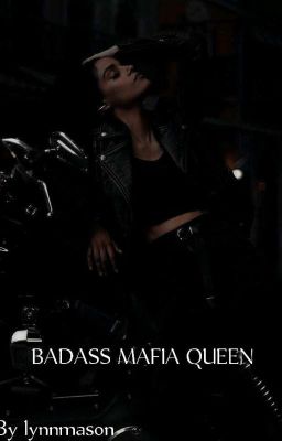 The Badass Mafia Queen: The rise of power cover