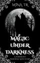 Magic Under Darkness {Sample} by MINA0TR