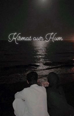 Kismat aur Hum cover