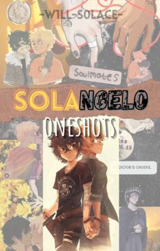 Solangelo oneshots  by Chachb4life