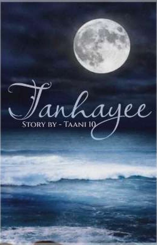 TANHAYEE  (Book1- Birla Brothers) by Taani10