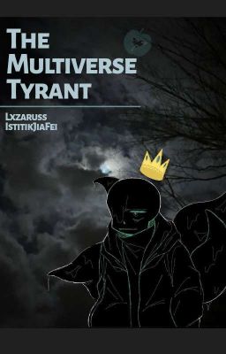 The Multiverse Tyrant cover