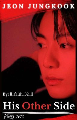 His Other Side || Jeon Jungkook FF cover