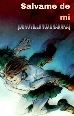 Salvame De Mi [Dekuvillano] cover