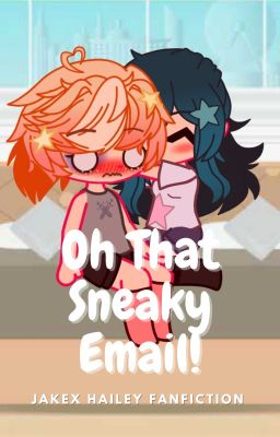 Oh! That Sneaky Email! [TMF] cover