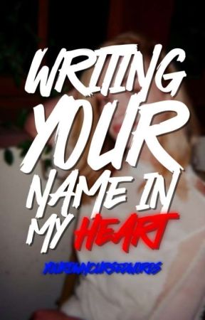 Writing your Name in my Heart - Georgia Miller by myowncursedwords