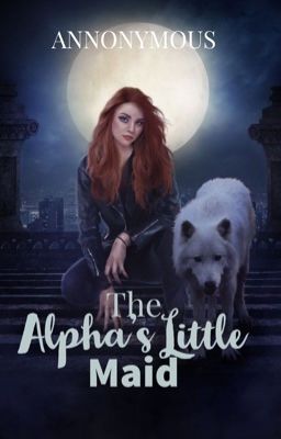 The Alpha's little Maid cover