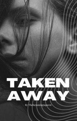 Taken Away cover