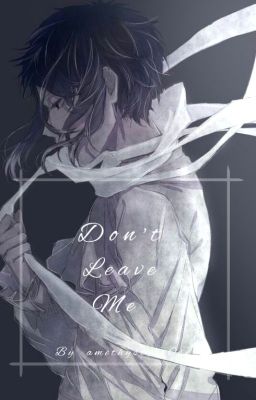 Dont Leave Me  [Shin Soukoku] cover