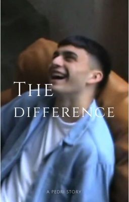 "the difference" pedri cover