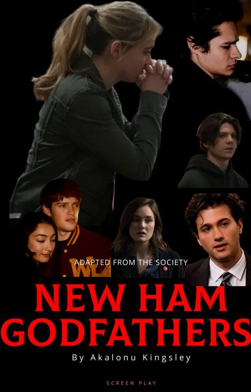 NEW HAM GODFATHERS - The SocIety by theKalonu