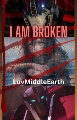 I am Broken (TFP) *Rewrite* cover