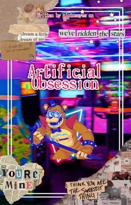 "Artificial Obsession" YAN! FNAF:SB   CHILD! READER cover