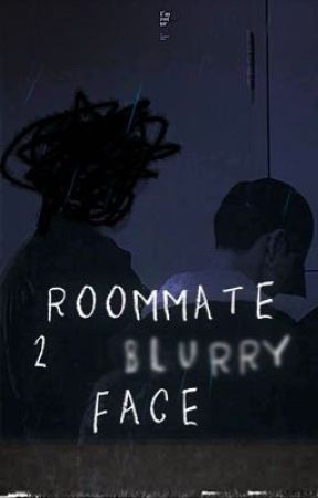 Roommate 2 (blurry face) by kpoplover555