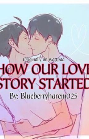 How Our love Story Started [YamaKage omegaverse ft. Tsukihina] by HiddenChapters03