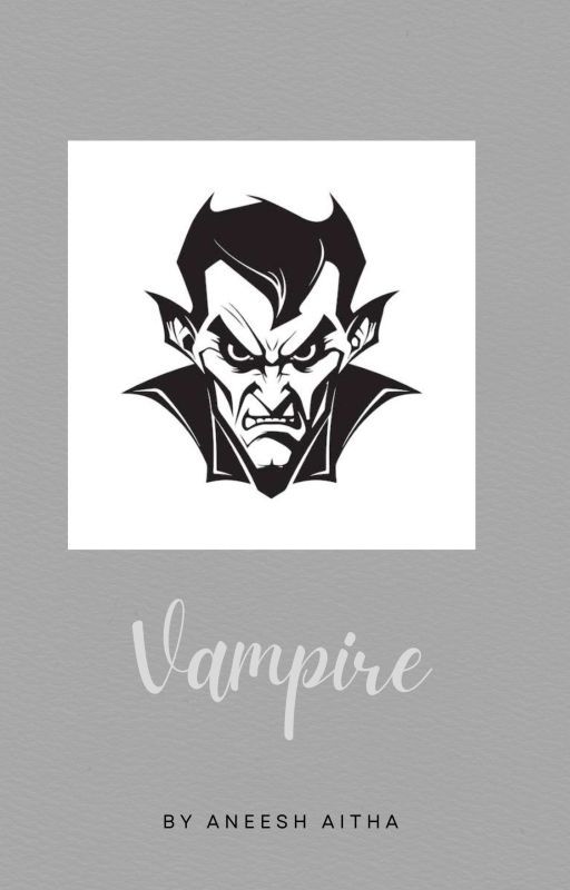 Vampire  by AneeshAitha