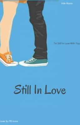 STILL IN LOVE [END] cover