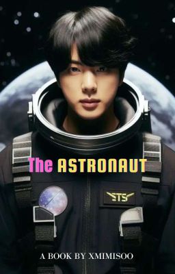 The Astronaut || Kim Seokjin ✓ cover