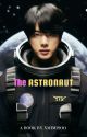 The Astronaut || Kim Seokjin ✓ by xmimisoo