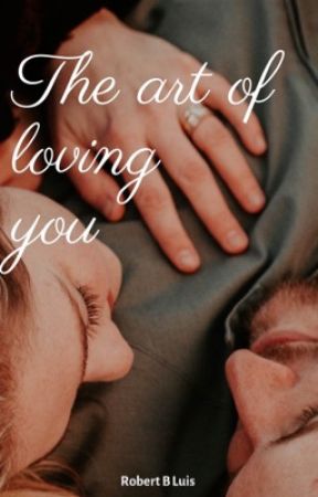 The art of loving you  by robertBluis