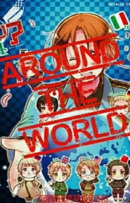 Around The World ( Hetalia X Reader) cover