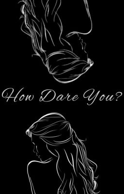 How Dare You? cover