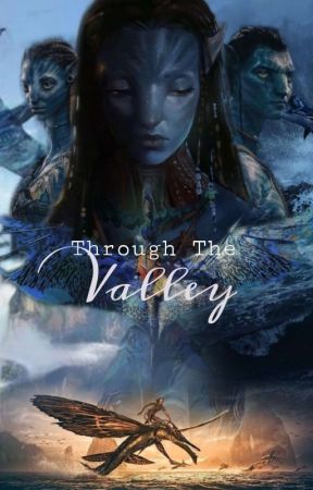 Through The Valley   •   Ao'nung by PoppyMesh