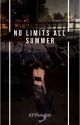 No Limits All Summer || Colby Brock Fanfic by KPthoughts