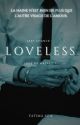 Loveless by Moongirly_y