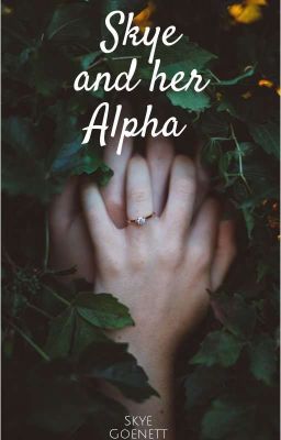 Skye and her Alpha cover