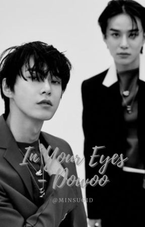 In Your Eyes - Dowoo by minsugid