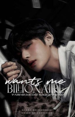 BILLIONAIRE WANTS ME|| TAEHYUNG × READERS ✅ cover