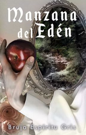 Manzana del Edén by Bruja_EspirituGris