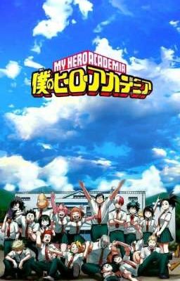 Could Be a Hero - MHA x Reader cover