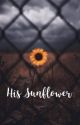 His Sunflower by 123LazyGirl123