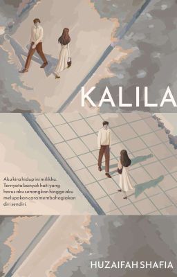 KALILA (NOVEL TERSEDIA DI SHOPEE DAN TIKTOK) cover