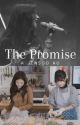 ~The Promise~ by gedable