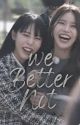 We Better Not || Moonsun by MissKellyZyx