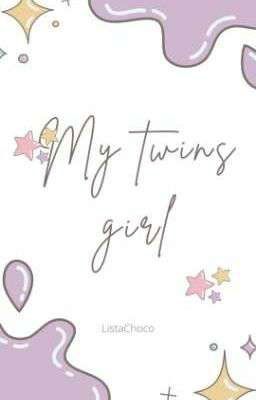 My Twins Girl (End) cover