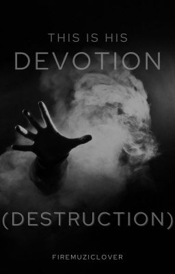 This Is His Devotion (Destruction) cover