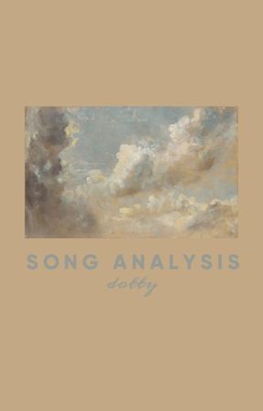 Song Analysis by -dotty