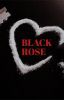 BLACK ROSE