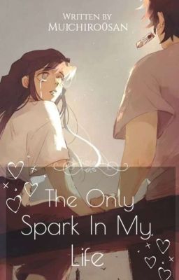 ✓The Only Spark In My Life (MuiTan - TanMui)✓ cover